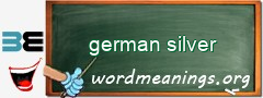 WordMeaning blackboard for german silver